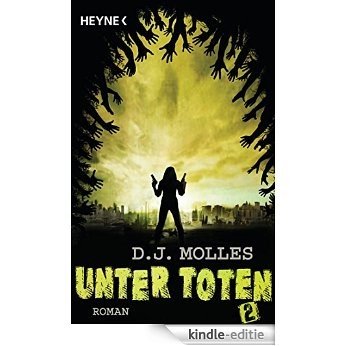 Unter Toten 2: Roman (German Edition) [Kindle-editie]