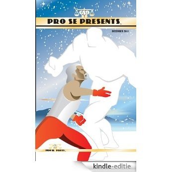 Pro Se Presents: December 2011 (English Edition) [Kindle-editie]