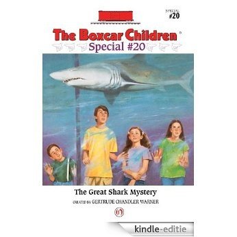 The Great Shark Mystery (The Boxcar Children Special series) [Kindle-editie]