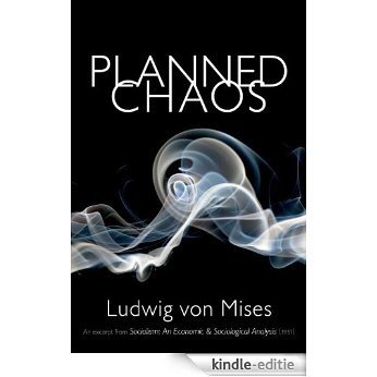 Planned Chaos (LvMI) (English Edition) [Kindle-editie]