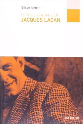 Estilo e Verdade em Jacques Lacan