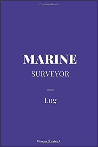 indir Marine Surveyor Log: Superb Notebook Journal For Marine Surveyors