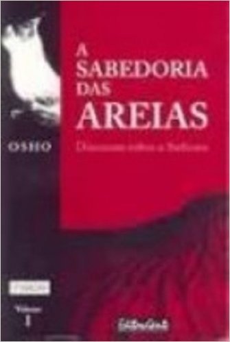 A Sabedoria Das Areias - Volume 1