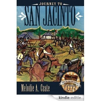 Journey to San Jacinto (Mr. Barrington's Mysterious Trunk) [Kindle-editie]