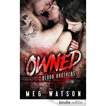 Owned: A Mafia Menage Romance (English Edition) [Kindle-editie]
