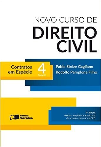Novo Curso de Direito Civil. Contratos em Espécie - Tomo 2. Volume 4
