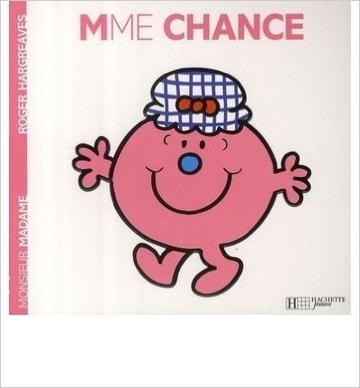 Collection Monsieur Madame (Mr Men & Little Miss): Mme Chance (Monsieur Madame) (Paperback)(French) - Common