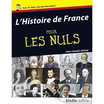 L'Histoire de France pour les Nuls [Kindle-editie]
