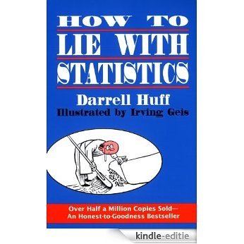 How to Lie with Statistics [Kindle-editie]