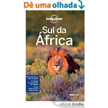 Lonely Planet Sul da África [eBook Kindle]