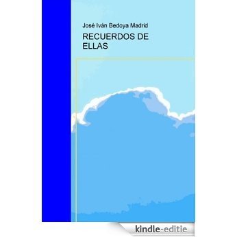 RECUERDOS DE ELLAS [Kindle-editie]