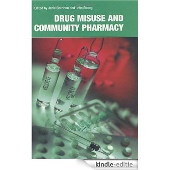 Drug Misuse and Community Pharmacy [Kindle-editie] beoordelingen