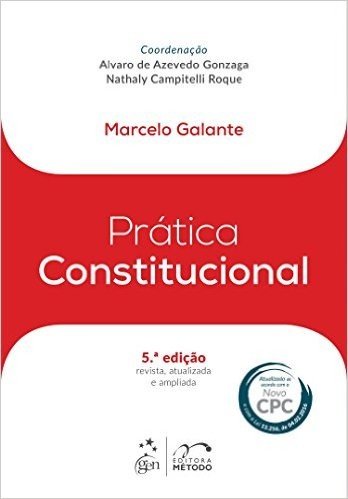 Prática Constitucional - Coleção Prática