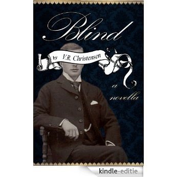 Blind - a novella (Sixteen Seasons Book 3) (English Edition) [Kindle-editie]