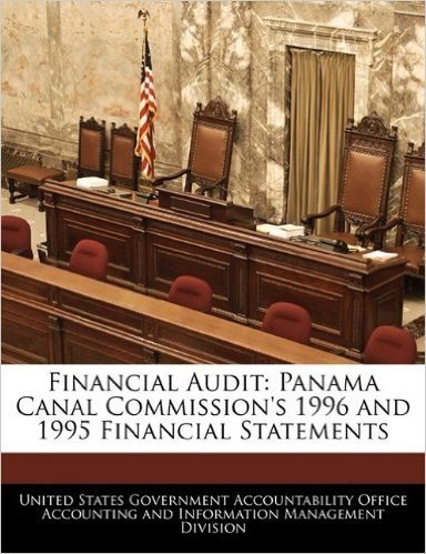 Financial Audit: Panama Canal Commission's 1996 and 1995 Financial Statements