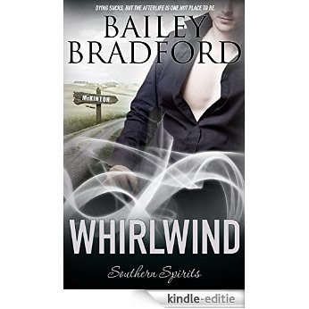 Whirlwind (Southern Spirits Book 8) (English Edition) [Kindle-editie]