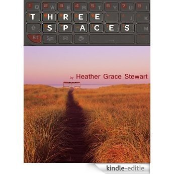 Three Spaces: Poems about our private space, public space, and Cyberspace (Where the Butterflies Go Book 3) (English Edition) [Kindle-editie]