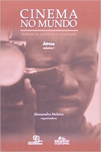 Cinema no Mundo. África - Volume I