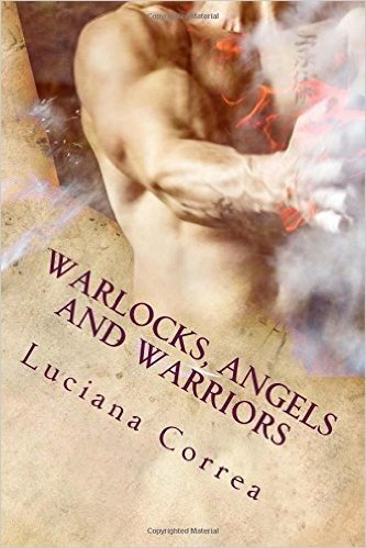 Warlocks, Angels and Warriors
