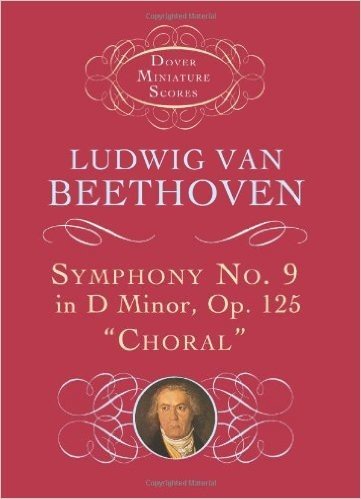 Symphony No. 9 in D Minor: Op. 125 ("Choral")