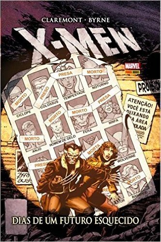 X-Men - Dias de Um Futuro Esquecido - Volume 1