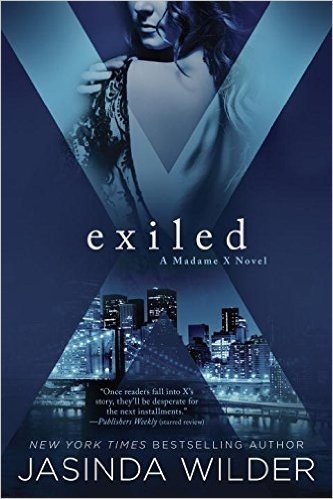 Exiled: A Madame X Novel