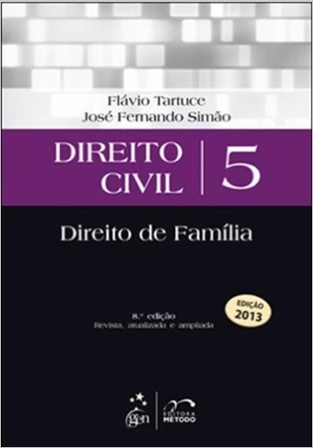 Direito Civil. Direito De Família - Volume 5