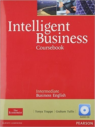 Intelligent Business Coursebook. Intermediate Business English (+ CD Pack)