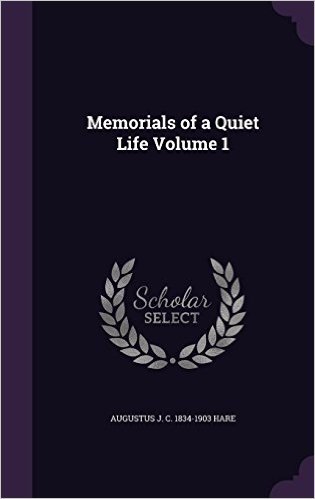 Memorials of a Quiet Life Volume 1 baixar