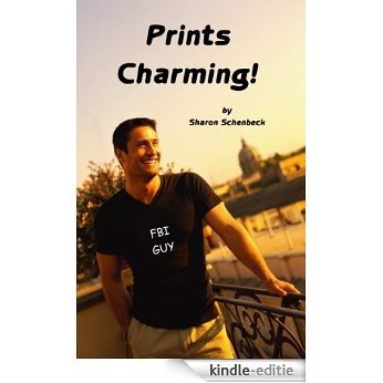 Prints Charming! (English Edition) [Kindle-editie]