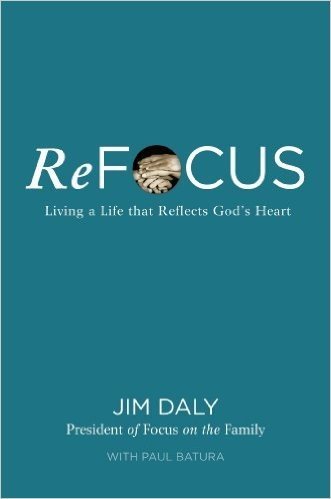 ReFocus: Living a Life that Reflects God's Heart