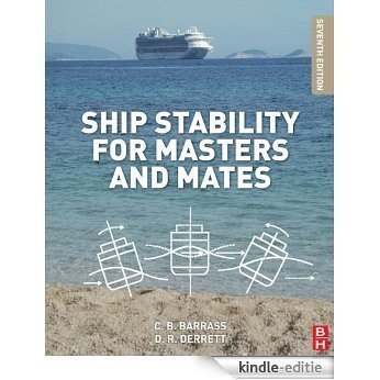 Ship Stability for Masters and Mates [Kindle-editie]