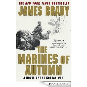 The Marines of Autumn: A Novel of the Korean War [Kindle-editie]