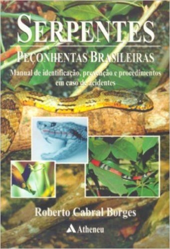 Serpentes Peconhentas Brasileiras