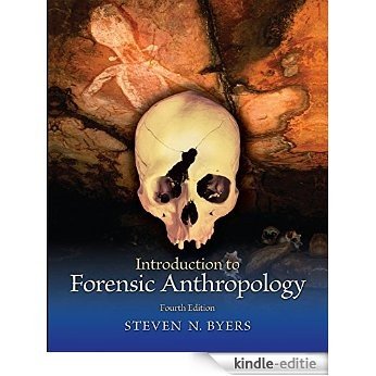 Introduction to Forensic Anthropology, Pearson eText (Pearson Custom Anthropology) [Kindle-editie]