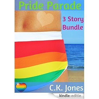 Pride Parade: 3 Story Gay Bundle (English Edition) [Kindle-editie]