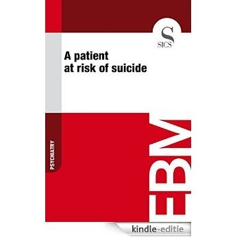 A Patient at Risk of Suicide [Kindle-editie]