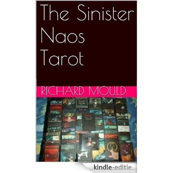 The Sinister Naos Tarot (English Edition) [Kindle-editie]