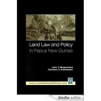 Land Law and Policy in Papua New Guinea [Kindle-editie] beoordelingen