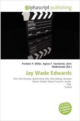 Jay Wade Edwards