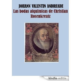 Las bodas alquímicas de Christian Rosenkreutz (Spanish Edition) [Kindle-editie]