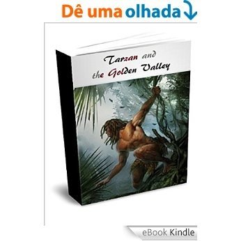 Tarzan and the Golden Valley (English Edition) [eBook Kindle]