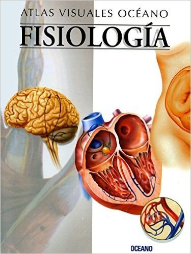 Fisiologia - Atlas Visuales