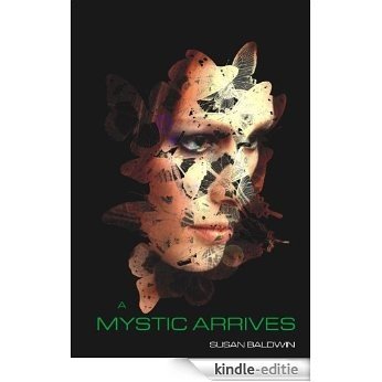 A Mystic Arrives (Realm Book 1) (English Edition) [Kindle-editie]