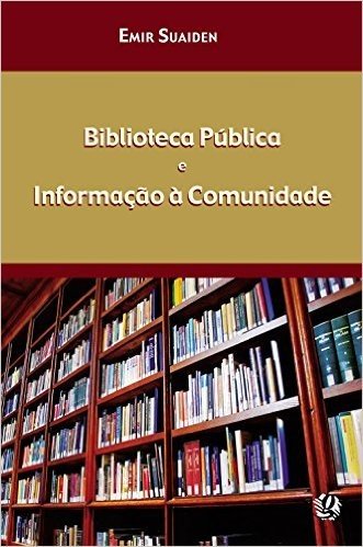 Biblioteca Pública e Informação a Comunidade