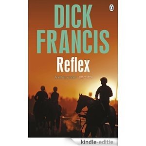 Reflex (Francis Thriller) [Kindle-editie]