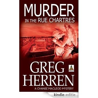 Murder in the Rue Chartres (Chanse MacLeod Mysteries Book 3) (English Edition) [Kindle-editie]
