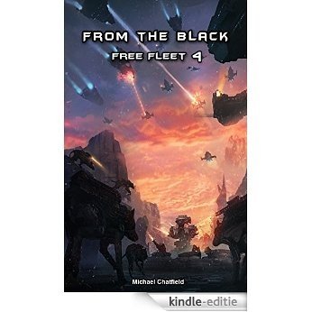 From the Black (Free Fleet Book 4) (English Edition) [Kindle-editie]