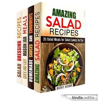 Salads and Dressings Box Set (4 in 1): Over 100 Salads, Salad Dressings and Sauces for Your Quick and Healthy Choices (Quick and Easy & Salad Recipes) (English Edition) [Kindle-editie]