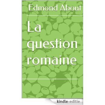 La question romaine (French Edition) [Kindle-editie]